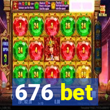 676 bet